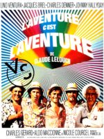 L'aventure, c'est l'aventure